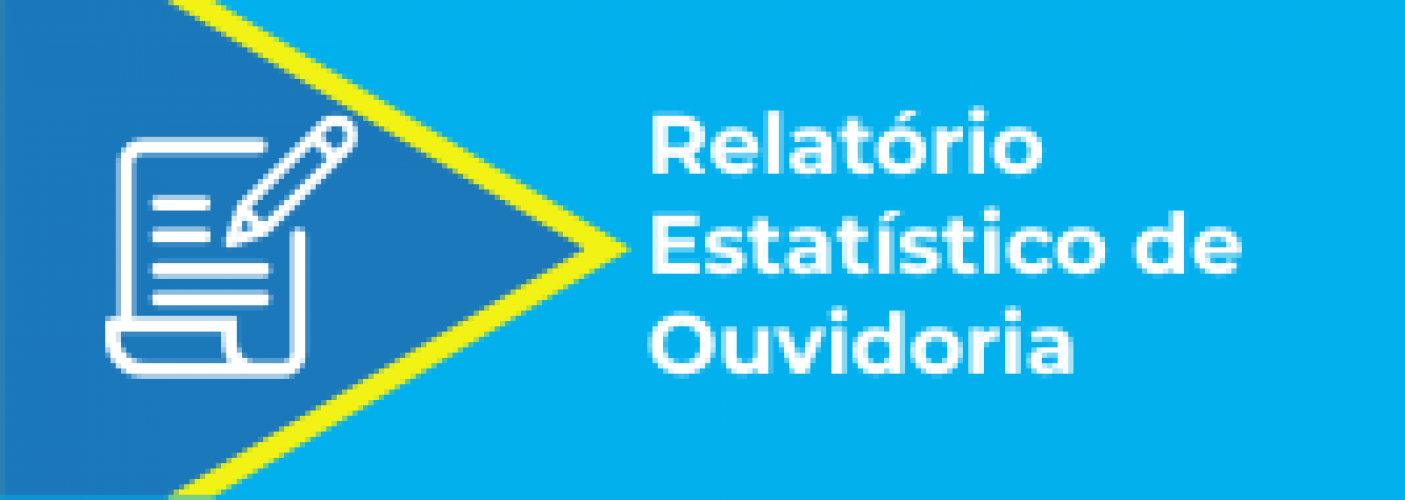 Relatório Estatístico de Ouvidoria
